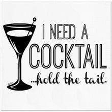 Load image into Gallery viewer, Plates, Napkins and Cups, Party Extras cups and plates Entrenue Napkins, &#39;I Need A Cocktail, Hold The Tail&#39; (20 pack)  